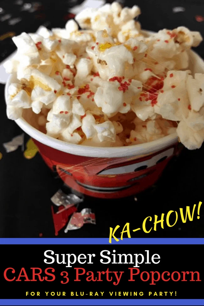 Cars 3 party popcorn: perfect for your Cars 3 movie watching party! 