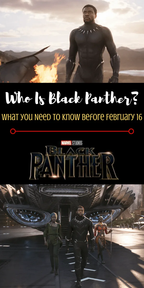Black Panther Marvel Movie: Who is the Black Panther - what you need to know about the first black super hero before February 16! 