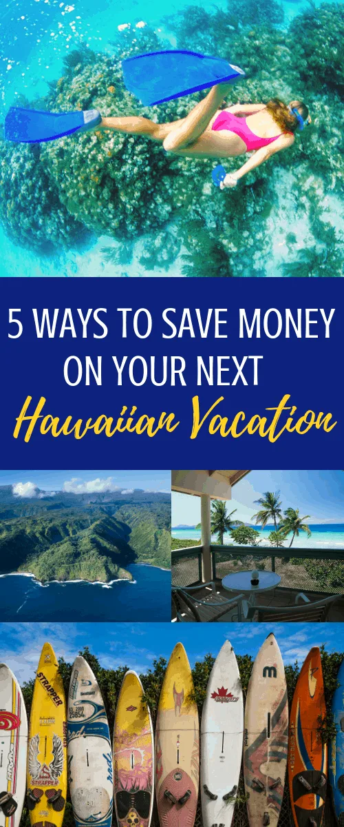 ways to save money in Hawaii