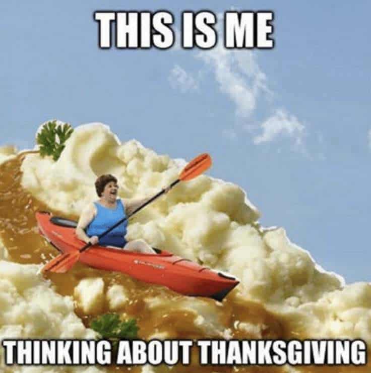 thinking about thanksgiving memes 2022