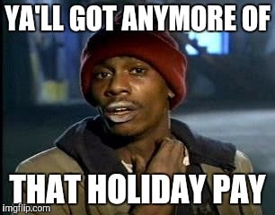 happy-labor-day-memes-holiday pay