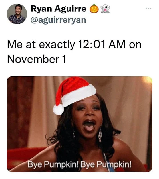 Best Halloween To Christmas Memes: Oct 31 to Nov 1