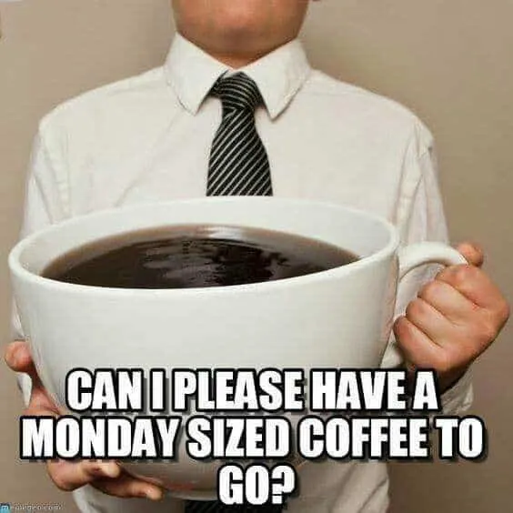 monday coffee memes monday sized