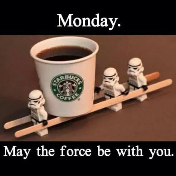 monday coffee memes storm trooper