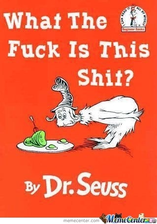 funny dr seuss memes rated R
