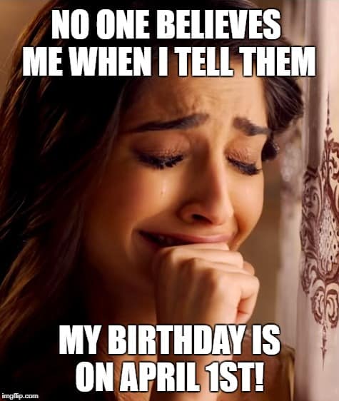 april fools birthday memes