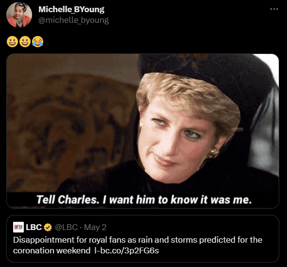 diana saying I want charles to know it was me. funny king charles coronation day meme