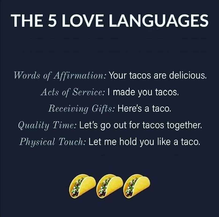 love languages Taco Tuesday Memes