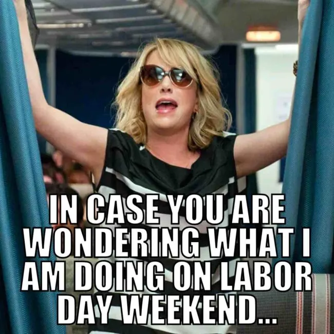 party bridesmaids- funny labor day memes